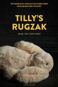 TILLY'S RUGZAK - HORST, BRAM VAN DER - 9789087188023