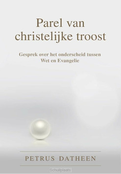 PAREL VAN CHRISTELIJKE TROOST - DATHEEN, PETRUS - 9789087188238