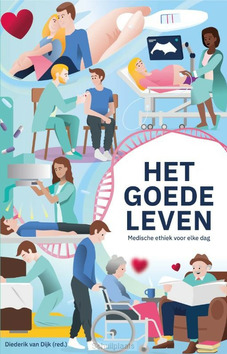 HET GOEDE LEVEN - DIJK, DIEDERIK VAN - 9789087188306