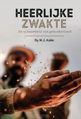 HEERLIJKE ZWAKTE - KATER, DS. M.J. - 9789087189242