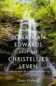 JONATHAN EDWARDS OVER HET CHRISTELIJKE L - ORTLUND, DANE - 9789087189358