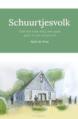 SCHUURTJESVOLK - VRIES, HUIB DE - 9789087189396