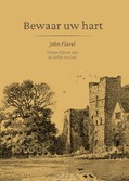 BEWAAR UW HART - FLAVEL, JOHN - 9789087189679