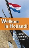 TRAKTAAT WELKOM IN HOLLAND!  SET 25 - 9789087720445