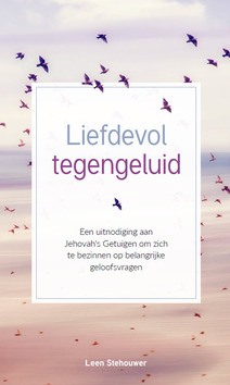 LIEFDEVOL TEGENGELUID - STEHOUWER, LEEN - 9789087720780