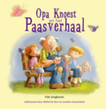 OPA KNOEST EN HET PAASFEEST - JONGBOOM, FRITS - 9789087820398