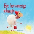 HET BETWETERIGE SCHAAPJE - BOER, MICHEL DE - 9789087820466