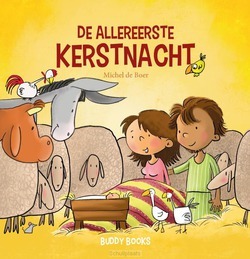 DE ALLEREERSTE KERSTNACHT - BOER, MICHEL DE - 9789087820527