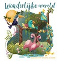 WONDERLIJKE WERELD - BOER, MICHEL DE - 9789087820589