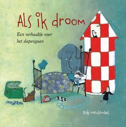 ALS IK DROOM - MEULEMANS, ROB - 9789087820657