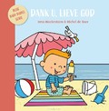 DANK U, LIEVE GOD - MOEKESTORM, IRMA - 9789087820916