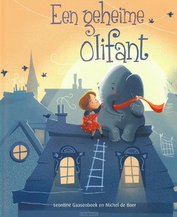 GEHEIME OLIFANT ACK24 - GAASENBEEK, LEONTINE - 9789087821234