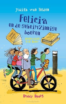 FELICIA EN DE GEHEIMZINNIGE BOEKEN - HELDEN, JUDITH VAN - 9789087821395