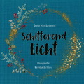 SCHITTEREND LICHT - MOEKESTORM, IRMA - 9789087821555