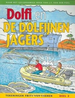 DOLFI EN DE DOLFIJNENJAGERS - POEL - 9789088650024