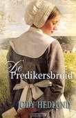 De predikersbruid - Hedlund, Jody - 9789088652226