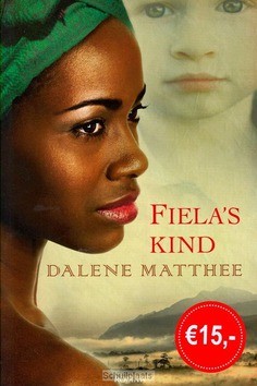 FIELA'S KIND - MATTHEE, DALENE - 9789088653049