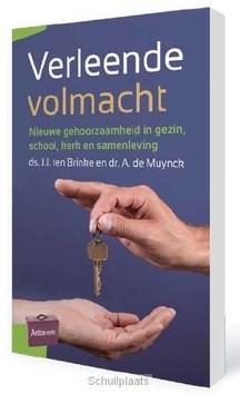 VERLEENDE VOLMACHT - BRINKE, J.J. TEN / MUYNCK, A. DE - 9789088971051