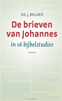 DE BRIEVEN VAN JOHANNES - BELDER, DS. J. - 9789088971693