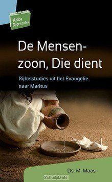 DE MENSENZOON, DIE DIENT - MAAS, M. - 9789088972089