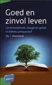 GOED EN ZINVOL LEVEN - WESTLAND, J. - 9789088972195