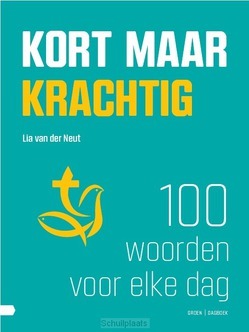 KORT MAAR KRACHTIG - NEUT, LIA VAN DER - 9789088972355