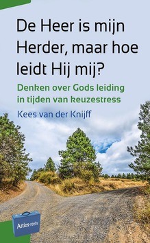 DE HEER IS MIJN HERDER, MAAR HOE LEIDT H - KNIJFF, KEES VAN DER - 9789088972539