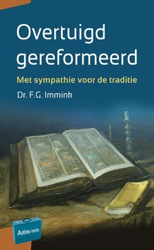 OVERTUIGD GEREFORMEERD - IMMINK, F.G. - 9789088972935