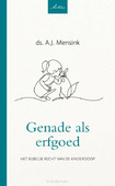GENADE ALS ERFGOED - MENSINK, A.J. - 9789088973321