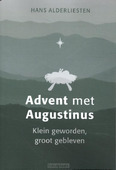 ADVENT MET AUGUSTINUS - ALDERLIESTEN, HANS - 9789088973482