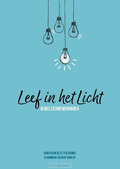 LEEF IN HET LICHT - OLST-TEN BRINKE, JUDITH VAN; SCHAAP-JONK - 9789088973642