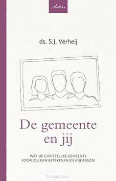 DE GEMEENTE EN JIJ - VERHEIJ, S.J. - 9789088973680