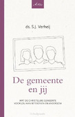 DE GEMEENTE EN JIJ - VERHEIJ, S.J. - 9789088973680