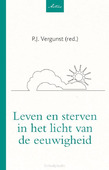 LEVEN EN STERVEN IN HET LICHT VAN DE EEU - MEDEWERKERS, DIVERSE - 9789088973826