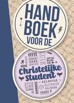 HANDBOEK VOOR DE CHRISTELIJKE STUDENT - 9789088974113