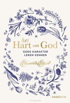 HET HART VAN GOD - ELLIOT, ELISABETH - 9789088974182