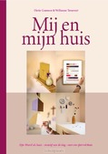 MIJ EN MIJN HUIS - TREURNIET, WILLIANNE; GOMMER, DIETIE - 9789088974366