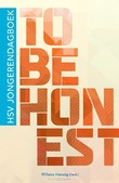 TO BE HONEST - AUTEURS, DIVERSE - 9789088974410
