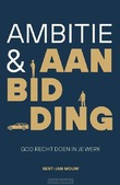 AMBITIE & AANBIDDING - MOUW, BERT-JAN - 9789088974618