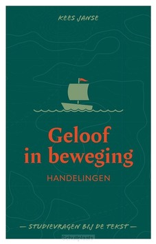 GELOOF IN BEWEGING - JANSE, KEES - 9789088974663