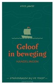 GELOOF IN BEWEGING - JANSE, KEES - 9789088974663
