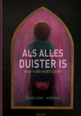 ALS ALLES DUISTER IS - TANIS-WIERENGA, RENÉE - 9789088974670
