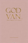 GOD VAN... - ZOUTEWELLE, GERDA - 9789088974717