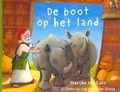 DE BOOT OP HET LAND