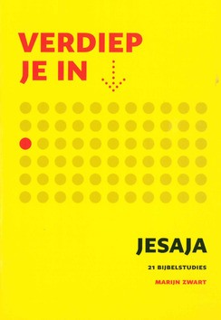 VERDIEP JE IN... JESAJA - ZWART, MARIJN - 9789089121721