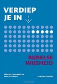 VERDIEP JE IN ... BIJBELSE WIJSHEID - BEENTJES, PANC; LEMMELIJN, BENEDICTE - 9789089122636