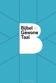 BIJBEL IN GEWONE TAAL - 9789089123602