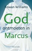 GOD ONTMOETEN IN MARCUS - WILLIAMS, R - 9789089721921