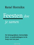 FEESTEN DOE JE SAMEN - HORNIKX, RENE - 9789089722027
