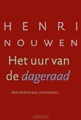 HET UUR VAN DE DAGERAAD - NOUWEN, HENRI - 9789089723482